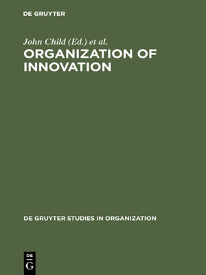 cover image of Organization of Innovation